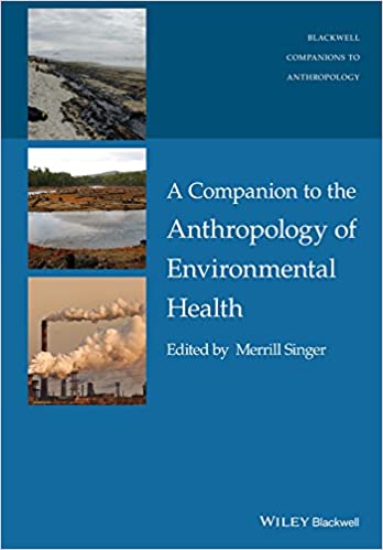 A Companion to the Anthropology of Environmental Health – PDF eBook