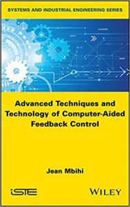 Read more about the article Advanced Techniques and Technology of Computer-Aided Feedback Control – PDF eBook