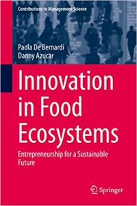 Read more about the article Innovation in Food Ecosystems: Entrepreneurship for a Sustainable Future – PDF eBook