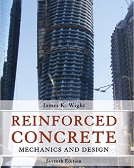 Reinforced Concrete: Mechanics and Design (7th Edition) – PDF eBook