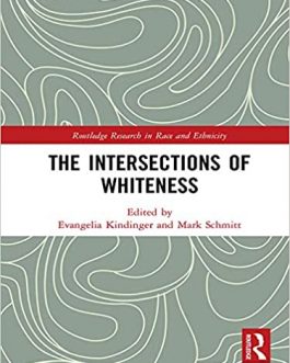 The Intersections of Whiteness – PDF eBook