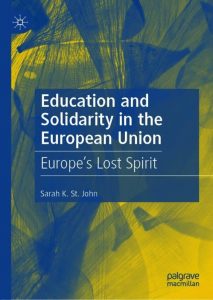 Read more about the article Education and Solidarity in the European Union: Europe’s Lost Spirit – PDF eBook