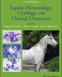 Equine Hematology, Cytology, and Clinical Chemistry (2nd Edition) – PDF eBook