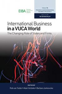 Read more about the article International Business in a VUCA World: The Changing Role of States and Firms – Vol 14 – PDF eBook