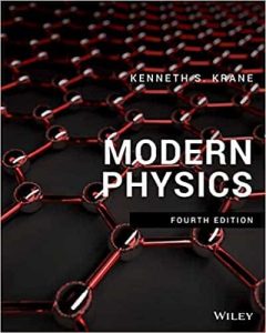 Read more about the article Modern Physics (4th Edition) By Kenneth S. Krane – PDF eBook