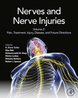 Nerves and Nerve Injuries: Vol 2: Pain, Treatment, Injury, Disease and Future Directions – PDF eBook