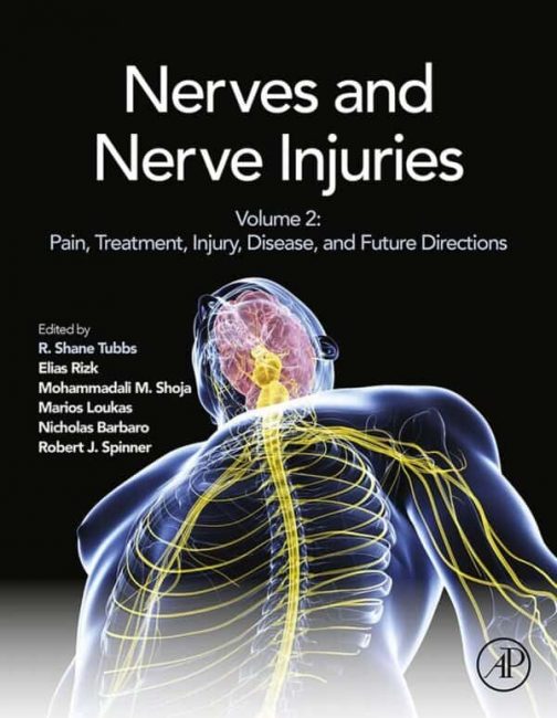 Nerves and Nerve Injuries: Vol 2: Pain, Treatment, Injury, Disease and Future Directions – PDF eBook