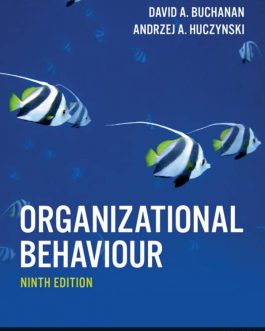 Organizational Behaviour (9th Edition) By David Buchanan – PDF eBook