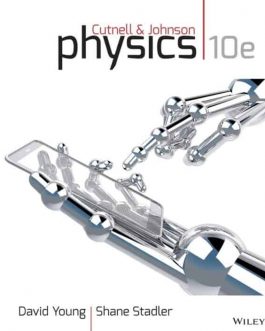 Cutnell’s Physics (10th Edition) – PDF eBook