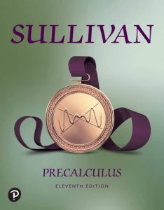 Read more about the article Precalculus (11th Edition) – Michael Sullivan – PDF eBook