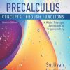 Precalculus: Concepts Through Functions, A Right Triangle Approach to Trigonometry (4th Edition) – PDF eBook