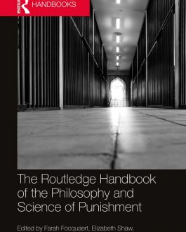 The Routledge Handbook of the Philosophy and Science of Punishment – PDF eBook