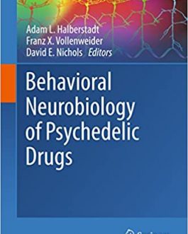Behavioral Neurobiology of Psychedelic Drugs – PDF eBook