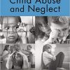 Child Abuse and Neglect (2nd Edition) – PDF eBook