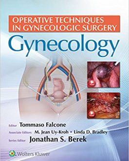 Operative Techniques in Gynecologic Surgery: Gynecology – PDF eBook