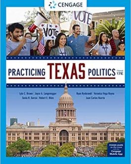Practicing Texas Politics (17th Edition, Enhanced) – PDF eBook