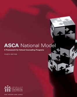 The ASCA National Model: A Framework for School Counseling Programs (4th Edition) – eBook PDF