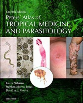 Peters’ Atlas of Tropical Medicine and Parasitology (7th Edition) – PDF eBook