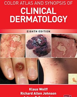 Fitzpatrick’s Color Atlas and Synopsis of Clinical Dermatology (8th Edition) – eBook PDF
