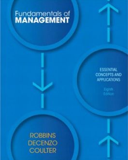 Fundamentals of Management: Essential Concepts and Applications (8th Edition) – eBook PDF
