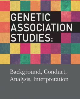 Genetic Association Studies: Background, Conduct, Analysis, Interpretation – PDF eBook