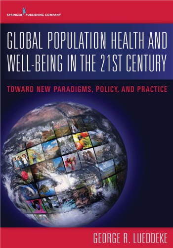 You are currently viewing Global Population Health and Well-Being in the 21st Century – eBook PDF