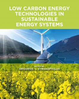 Low Carbon Energy Technologies in Sustainable Energy Systems – PDF eBook