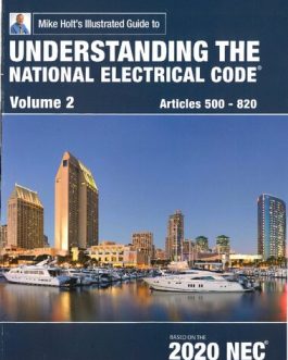 Mike Holt’s Illustrated Guide to Understanding the National Electrical Code Volume 2 – PDF eBook