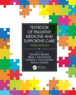 Textbook of Palliative Medicine and Supportive Care (3rd Edition) – PDF eBook