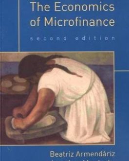 The Economics of Microfinance (2nd Edition) – eBook PDF