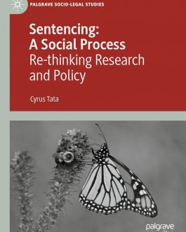 Sentencing: A Social Process: Re-thinking Research and Policy – eBook PDF