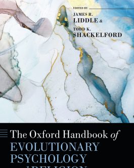 The Oxford Handbook of Evolutionary Psychology and Religion – eBook PDF