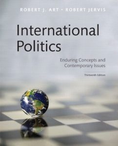 Read more about the article International Politics: Enduring Concepts and Contemporary Issues (13th Edition) – eBook PDF