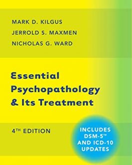 Essential Psychopathology Its Treatment (4th Edition) – eBook PDF