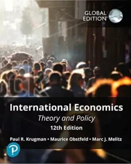 International Economics: Theory and Policy (12th Global Edition) – PDF