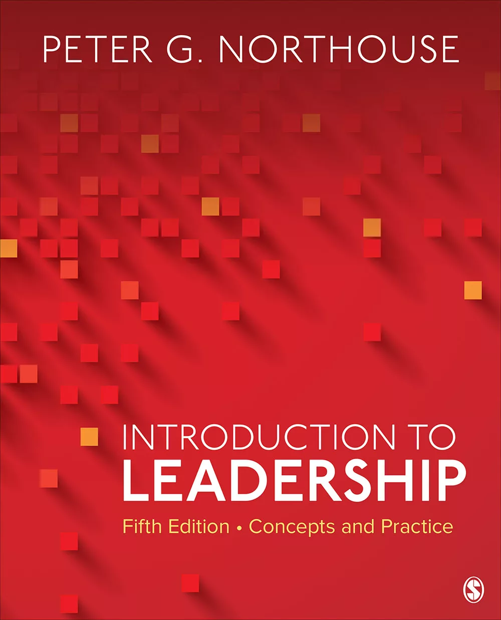 Introduction to Leadership: Concepts and Practice 5th Edition PDF