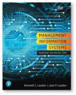Management Information Systems: Managing the Digital Firm (16th Edition) – PDF