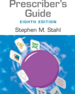 Prescriber’s Guide: Stahl’s Essential Psychopharmacology (8th Edition) – PDF