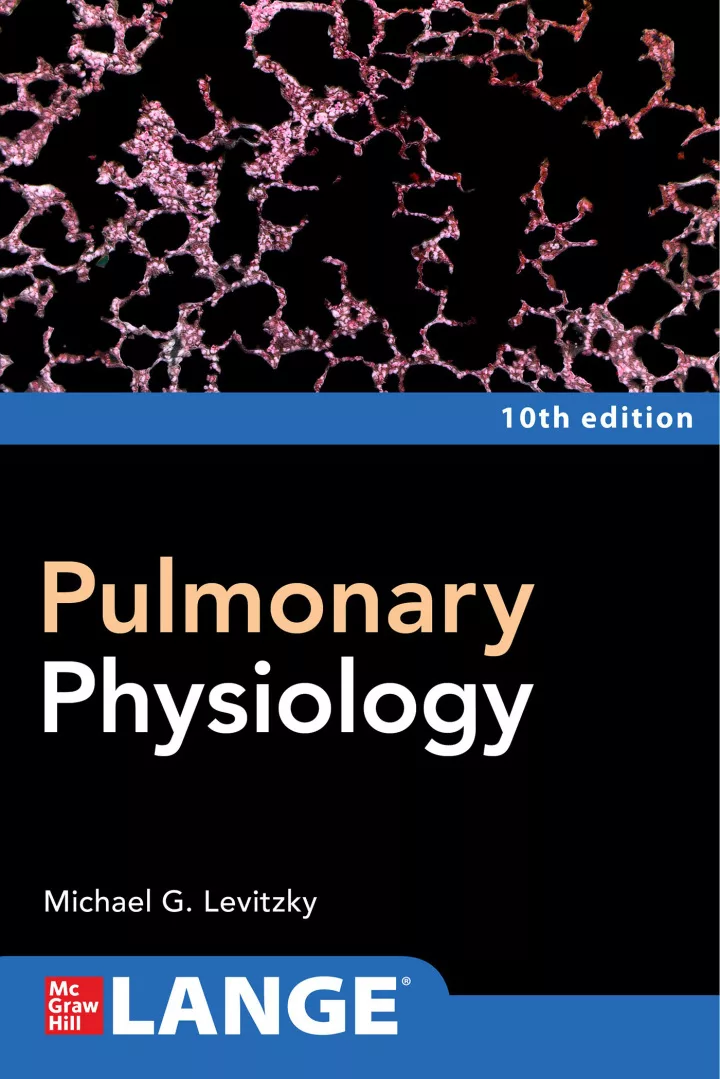 Pulmonary Physiology (10h Edition) – PDF