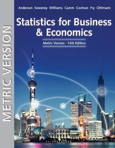 Statistics for Business and Economics, Metric Version (14th Edition) – PDF