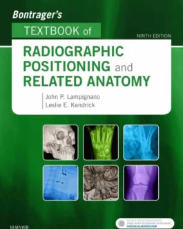 Bontrager’s Textbook of Radiographic Positioning and Related Anatomy (9th Edition) – PDF