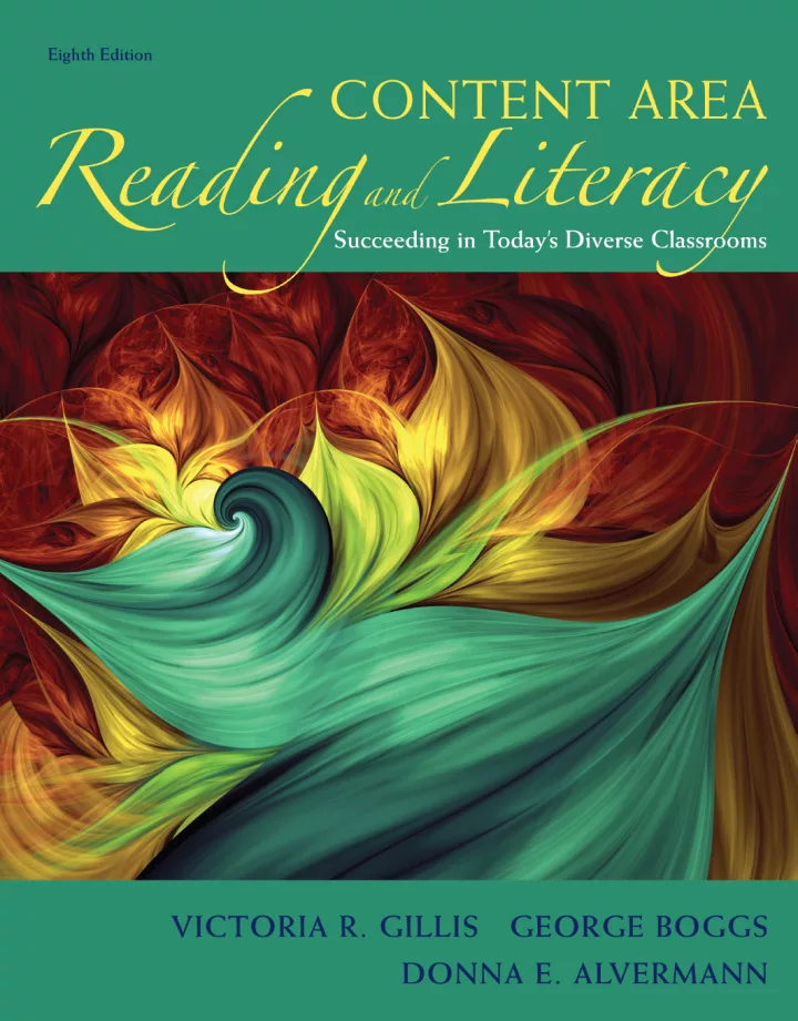 Content Area Reading and Literacy: Succeeding in Today’s Diverse Classrooms (8th Edition) – PDF