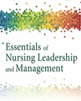Essentials of Nursing Leadership and Management (6th Edition) – PDF