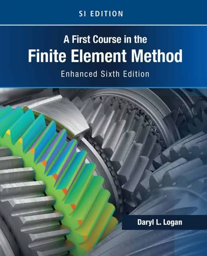 First Course in the Finite Element Method, Enhanced Edition, SI Version (6th Edition) – PDF