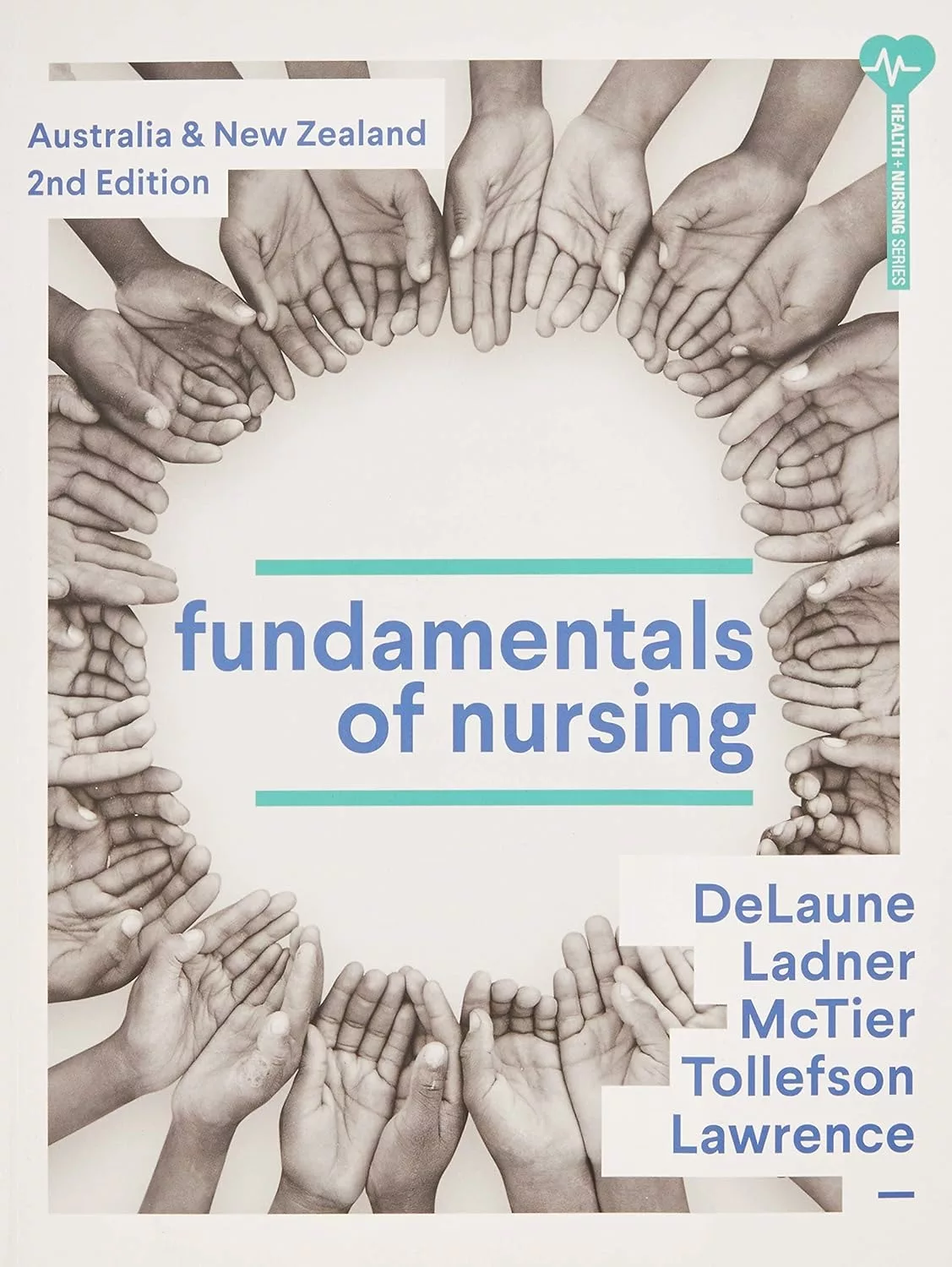 Fundamentals of Nursing (2nd Australia and NZ Edition) – PDF