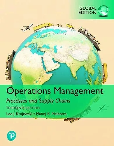 Operations Management: Processes and Supply Chains (13th Global Edition) – PDF