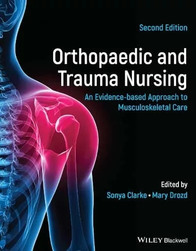 Orthopaedic and Trauma Nursing (2nd Edition) – PDF