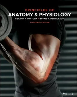 Principles of Anatomy and Physiology (16th Edition) – PDF