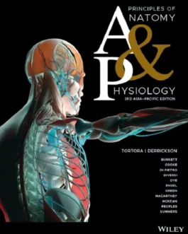 Principles of Anatomy and Physiology (3rd Asia-Pacific Edition) – PDF