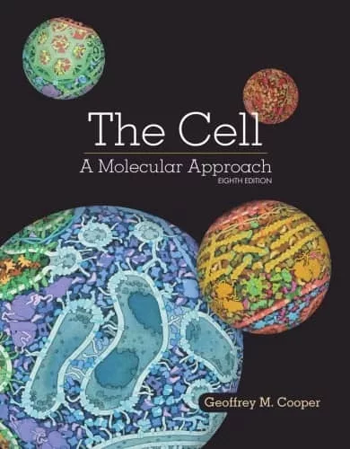The Cell: A Molecular Approach (8th Edition) – PDF